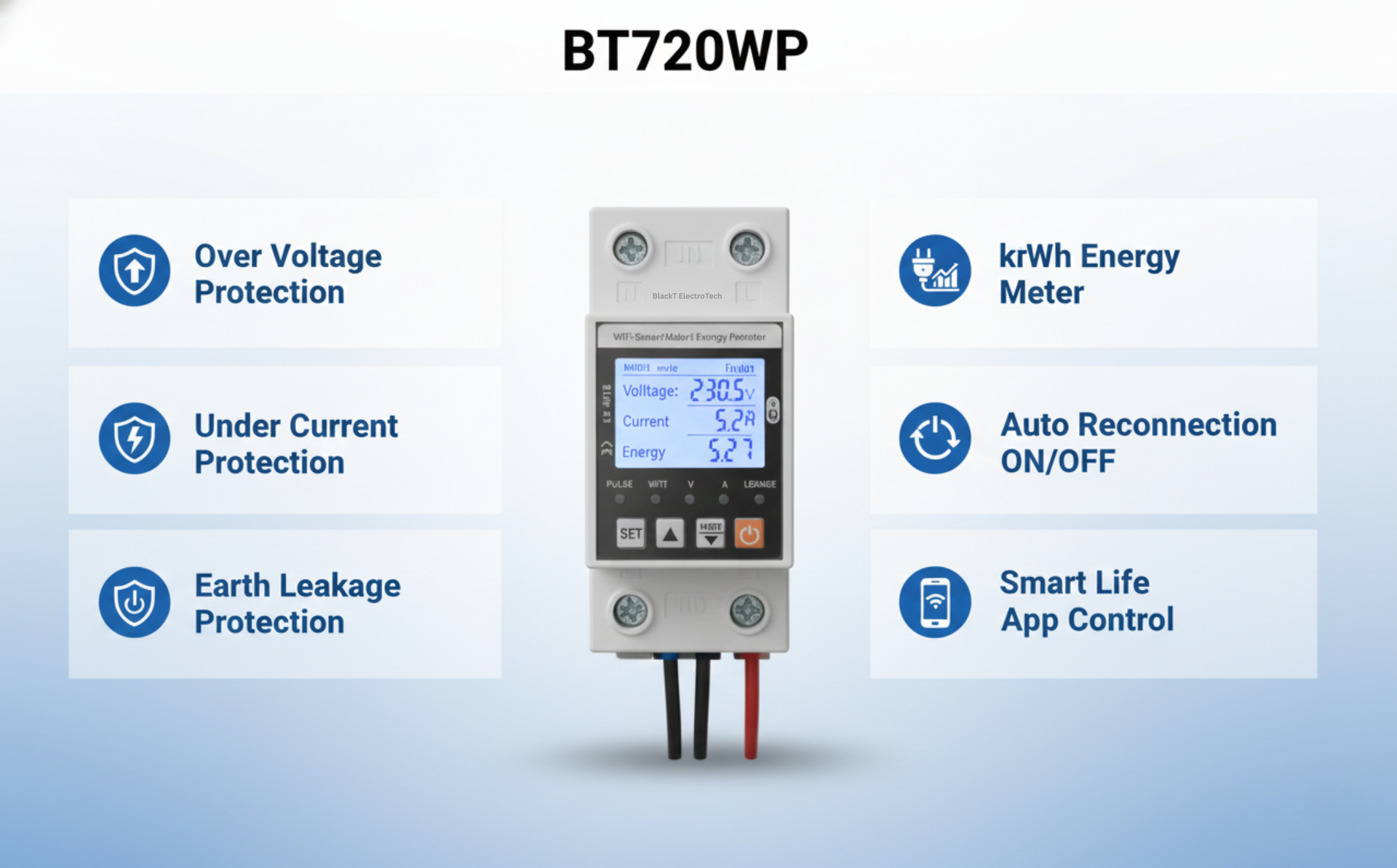Blackt Electrotech BT720WP Smart Wi-Fi Over/Under Voltage Protector Energy Meter (AC 100-240V, 1-63A) with Leakage Protection, Remote Control & Power Monitoring Smart Life App