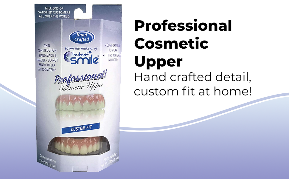 Professional Cosmetic Upper - New from Instant Smile! Hand Crafted Detail, Custom fit at Home! Works Best in Medium to Large Sized Mouths.