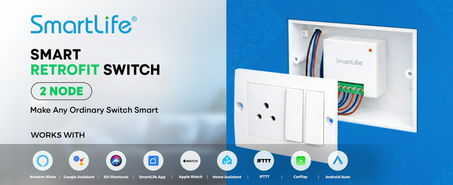 SmartLife Wi-fi 2 Node Smart Switch Module | 2.4GHz Wi-Fi +BLE | No Hub Required | Compatible with Alexa, Assistant, HA, IFTTT & SmartLife App