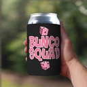 1-pack---bunco-squad-drink-cooler-sleeve-2.jpg