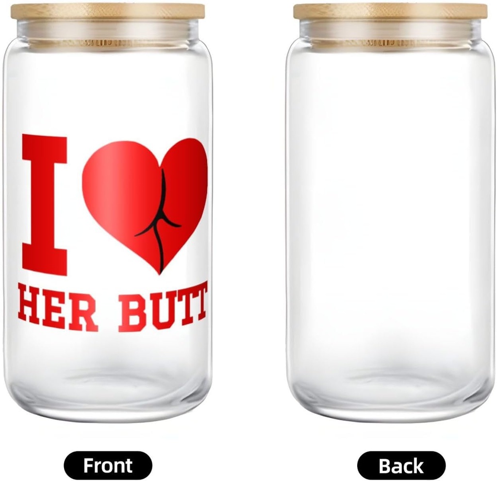 i-love-her-butt-16-oz-drinking-glasses-w-6.jpg