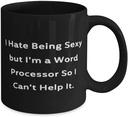 i-hate-being-sexy-but-im-a-word-processo-2.jpg