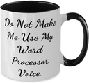 do-not-make-me-use-my-word-processor-two-2.jpg