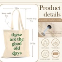 these-are-the-good-old-days-tote-bag-wit-2.jpg