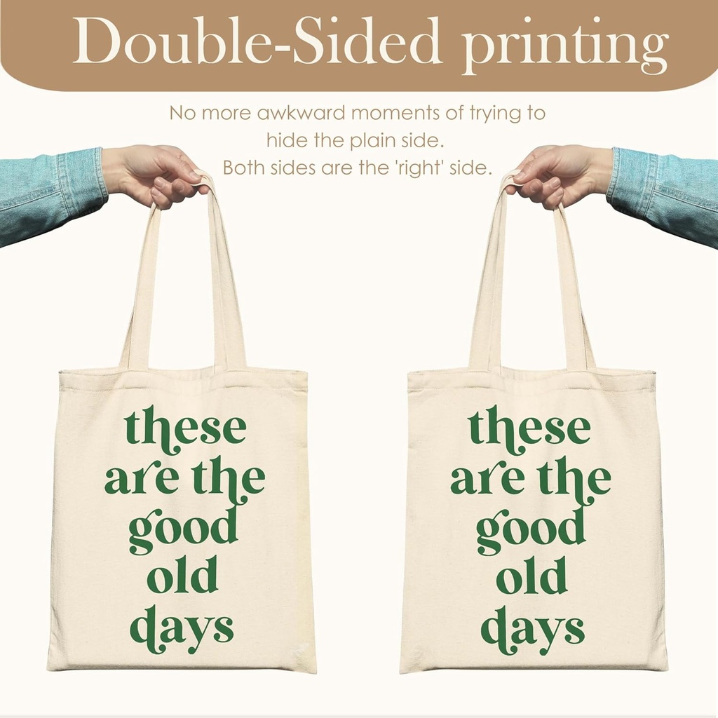 these-are-the-good-old-days-tote-bag-wit-3.jpg