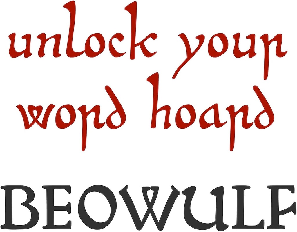 cafepress-beowulf-unlock-your-word-hoard-3.jpg