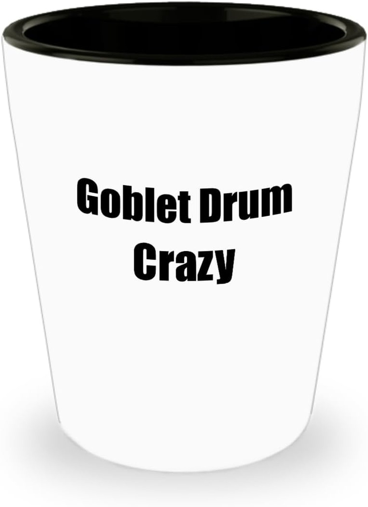 EzGift Funny Goblet Drum Crazy Shot Glass Musician Gift Instrument Player Present 1.5 Oz Shotglass