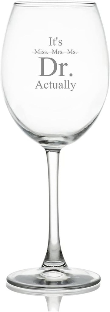 Funlucy Wine Glass Goblet Miss. Mrs. Ms. It's Dr. Actually Engraved Crystal Red Wine Glasses For Wine Tasting, Wedding Elegant Party Drinking Glassware, 11 OZ