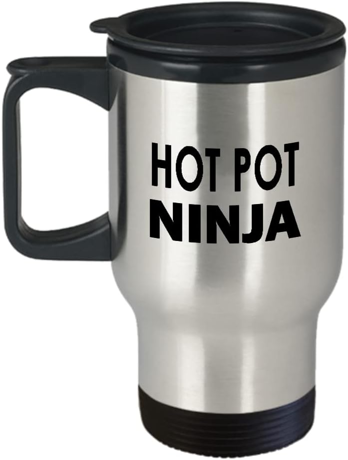 Gifts for Hot Pot Ninja Lover Travel Mug Insulated Coffee Tumbler - Hotpot Soup Food Steamboat Chinese Cuisine Southeast Asian Foodie Themed Funny Cute Gag Idea