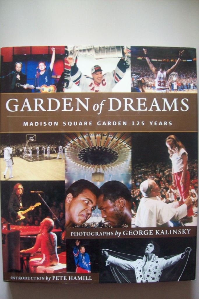 Garden of Dreams: Madison Square Garden 125 Years