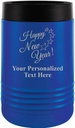 Custom Beverage Holder, 12 oz Blue Personalized Happy New Year Insulated Can Cooler Prime