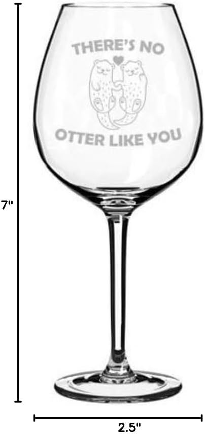 Wine Glass Goblet There's No Otter Like You Otter Couple (20 oz Jumbo)