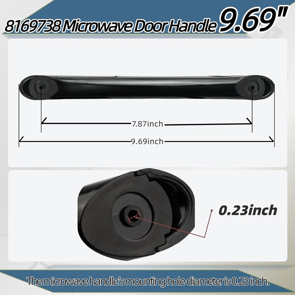8169738 Microwave Door Handle Replacement #(9.69") – Compatible with Whirlpool, KitchenAid, Kenmore, Amana, Maytag – Replaces 8169513, 830067, AH390101, EA390101, PS390101, LP12830