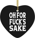 Oh for Fuck'S Sake1oh for Fuck'S Sake Ceramic Hanging for Christmas Tree Heart-Shaped Home Decor9