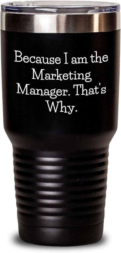 Generic Marketing Manager Tumbler - Sarcastic Funny Marketing Manager Gifts for Father's Day Unique Gifts from Wife to Husband, 30oz, Black