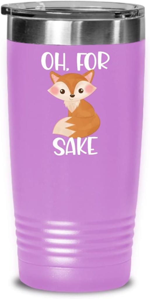 Oh For Fox Sake Tumbler Funny Inappropriate Birthday Christmas Ideas for Friends Coworker Rude Sarcastic Sayings Humorous Gag Jokes 20 or 30 oz Powder