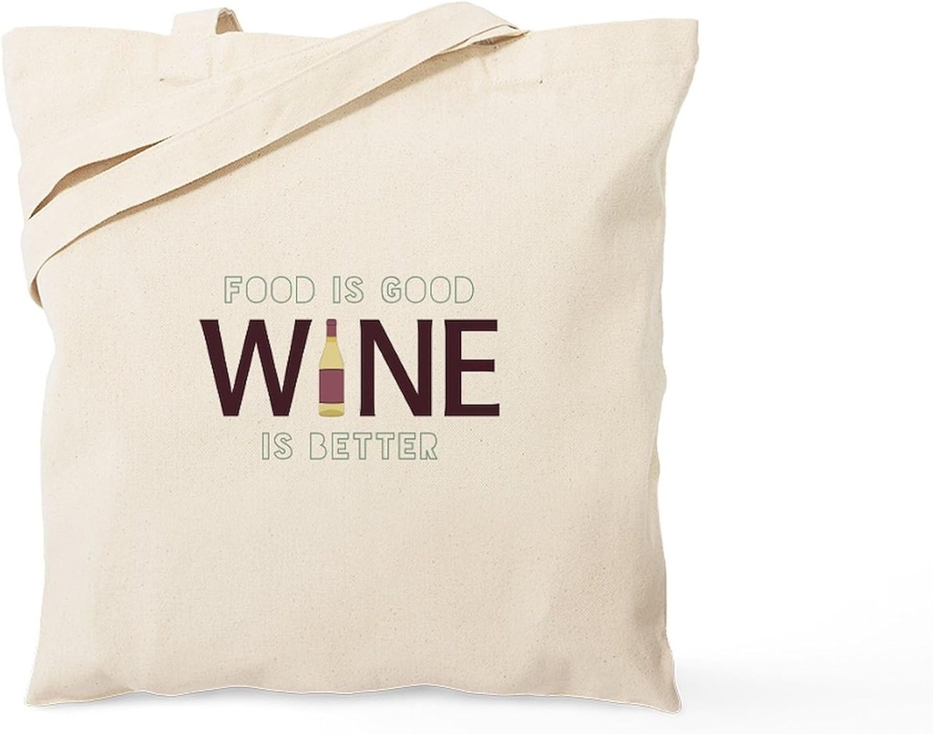 CafePress Wine Is Better Tote Bag Reusable Natural Beige Canvas Shopping Bag
