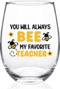 Futtumy Teacher Gifts for Women, Teachers Christmas Valentines Day Gift for Women Professor Daycare, You Will Always Bee My Favorite Teacher Stemless Wine Glass, 17oz