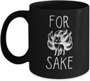 For Fox Sake Funny Black Coffee Mug for Men and Women, Fox Tea Cup Gift for Birthday Mothers Fathers Day