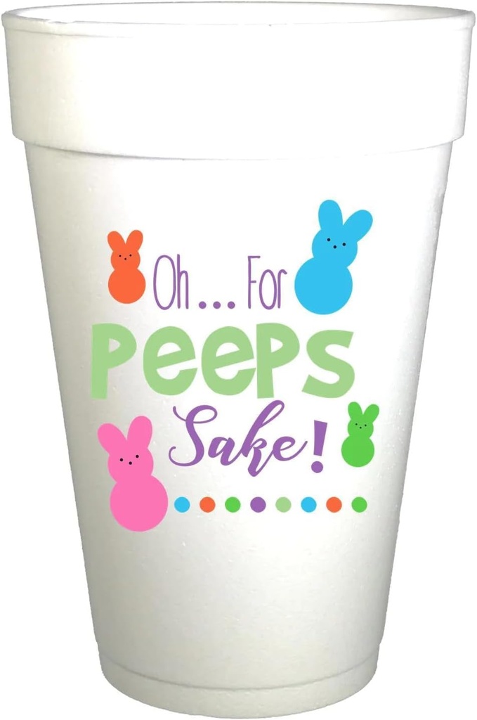 Peeps Sake Easter Styrofoam Cups