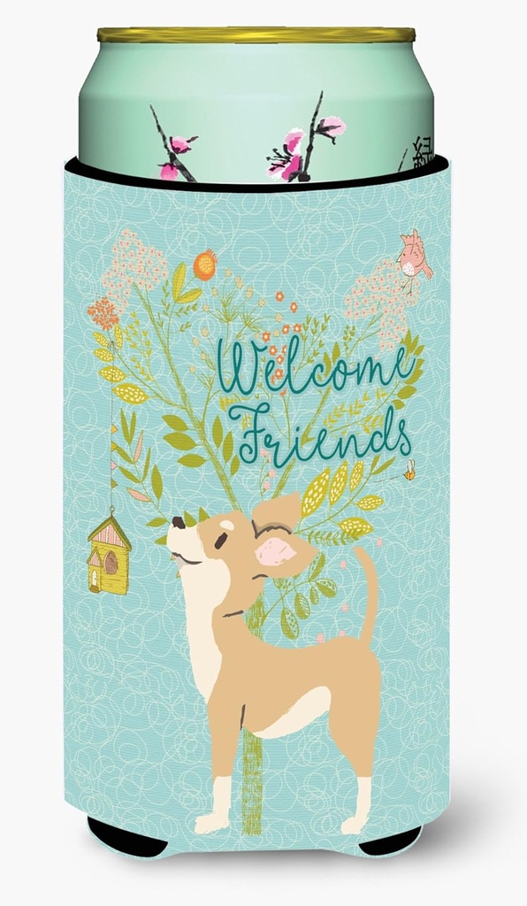 Caroline's Treasures BB7628TBC Welcome Friends Brown White Chihuahua Tall Boy Hugger Can Cooler Sleeve Hugger Machine Washable Drink Sleeve Hugger Collapsible Insulator Beverage Insulated Holder