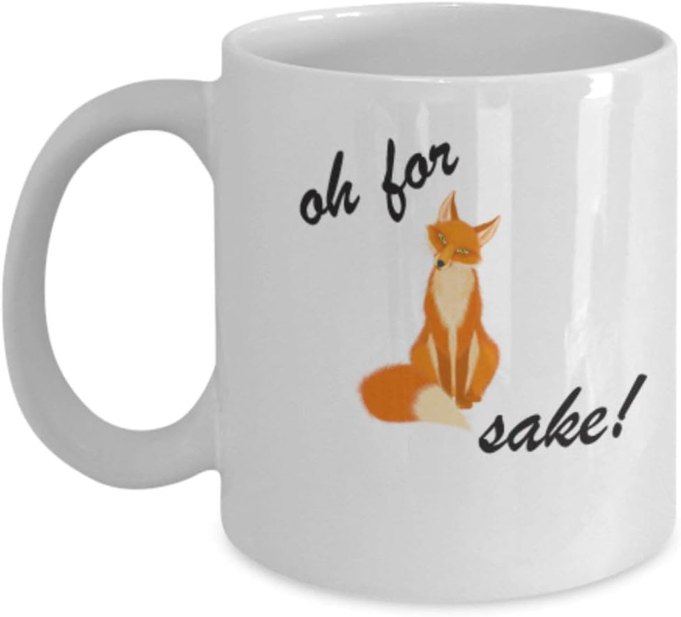 Oh for fox sake coffee mug 11 oz funny coffee cup