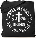 Christian Canvas Tote Bag for Women A Sister in Christ Shopping Bag Eco-Friendly Bag Reusable Grocery Bag