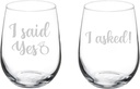 MIP Set of 2 Wine Glass Goblet Gift I Asked I Said Yes Engagement (17 oz Stemless)
