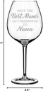 Wine Glass Goblet Grandma Only The Best Moms Get Promoted to Nana (20 oz Jumbo)