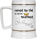 Gifts ideas Father's Day Mug Beer Indiana Massachusetts Never Too Far To Drink Beer Wine Together - Long Distance Relationships Mug Funny 22 Oz White Ceramic Stein