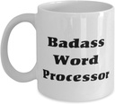 Funny Word processor 11oz 15oz Mug, Badass Word Processor, Surprise Cup For Coworkers From Friends, Word processing software, Word processors, Best word processor, Word processor reviews, Compare word