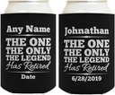 Personalized Retirement Gifts For Women The One Only Legend Has Retired Personalized Name and Date 2-Pack Personalized Can Drink Thermocoolers