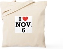 CafePress I Heart November 6 Tote Bag Reusable Natural Beige Canvas Shopping Bag