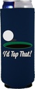 I'd Tap That Funny Slim Can Coolie (Navy)
