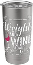 Weights and Wine Stainless Steel Insulated Tumbler