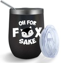 Personalized Tumbler with Lid and Straw Oh For Fox Sake Tumbler Insulated Tumbler Stainless Steel Tumblers