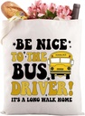 Gzrlyf School Bus Driver Tote Bag Be Nice To The Bus Driver Back To Bus Driver Appreciation Reusable Grocery Bag