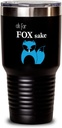 Oh For Fox Sake Tee Tumbler Oh For Fox Sake 30oz, Black