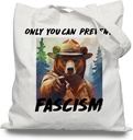Funny Canvas Tote Bag with Sarcastic Quotes - Reusable Protest & Social Justice Themed Grocery Bag - Western Brown Bear Gift for Activists