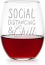 Social Distancing & Chill Stemless 15 Ounce Wine Glass