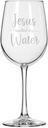 MIP Wine Glass for Red or White Wine Gift Jesus Touched My Water SCRIPT Funny (16 oz Tall Stemmed)