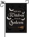 Halloween Garden Flag Not All Witches Live In Salem Broom Halloween Theme Vertical Double Sided Flag Holiday Farmhouse Patio Yard Outdoor Party Decor (Size-12.5" x 18")