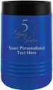 Custom Beverage Holder, 12 oz Blue Personalized 5 Years Of Service Insulated Can Cooler